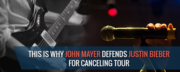 this is why John Mayer defends Justin Bieber for canceling tour