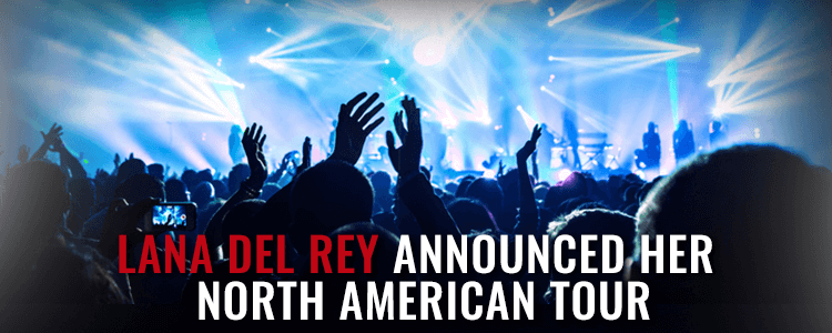 Lana Del Ray Announces LA to the Moon Tour